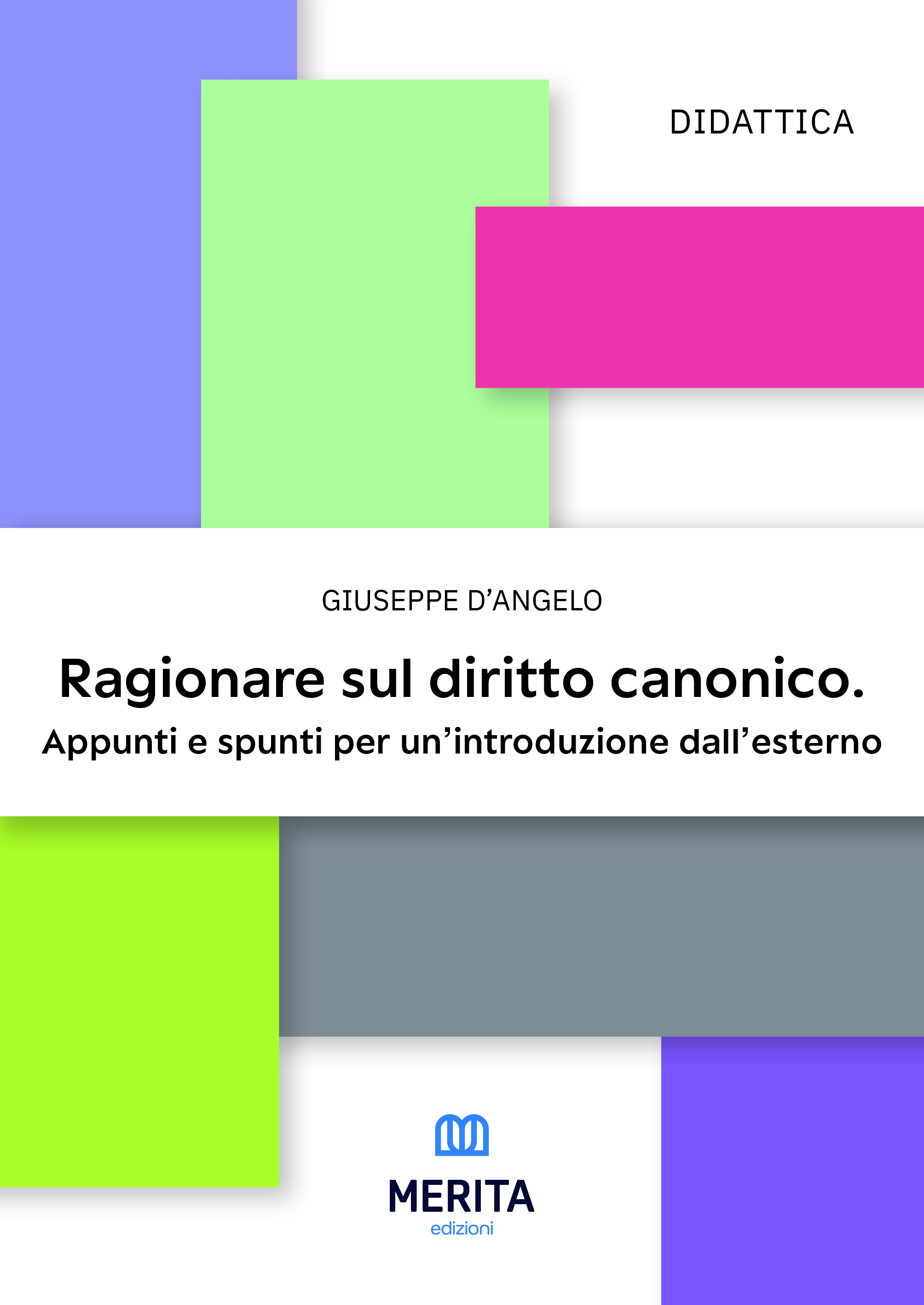 Ragionare sul diritto canonico. Appunti e spunti per un'introduzione dall'esterno
